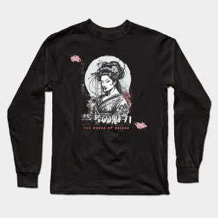 "The grace of the geisha" 👋 🇯🇵 Long Sleeve T-Shirt